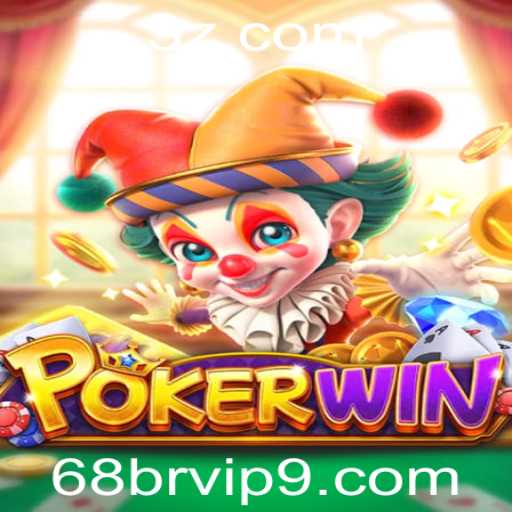 Explorando o Fascinante Mundo do POKERWIN e a Nova Plataforma 68br.vip
