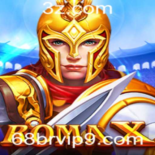 Descubra o Novo Fenômeno dos Jogos: RomaX e sua Relação com 68br.vip