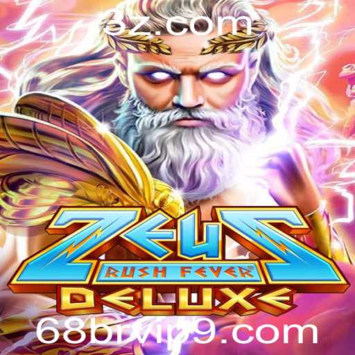 Descubra a Emoção e Aventuras de ZeusRushFeverDeluxe